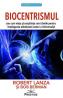 Biocentrismul - Bob Berman, Robert Lanza - Robert Lanza