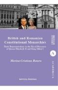 British and Romanian Constitutional Monarchies - Marina-Cristiana Rotaru - Marina Cristiana Rotaru