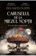 Caruselul de la miezul noptii - Fiza Saeed McLynn - Fiza Saeed Mclynn