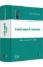 Codul muncii comentat Ed.4 - Marius-Catalin Predut - Marius Catalin Predut