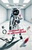 Costumul gol al astronautului - Mircea Teculescu