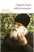 Cugetari Despre Sufletul Nemuritor - Arhimandrit Ioan (krestiankin) - Arhimandrit Ioan Krestiankin