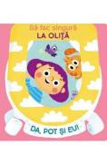 Da, pot si eu! Sa fac singur la olita - -