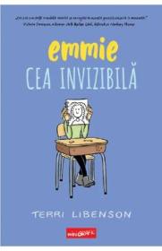 Emmie cea invizibila - Terri Libenson