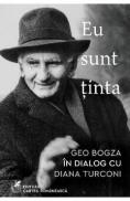 Eu sunt tinta. Geo Bogza in dialog cu Diana Turconi - Diana Turconi