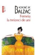 Femeia la treizeci de ani - Honore de Balzac