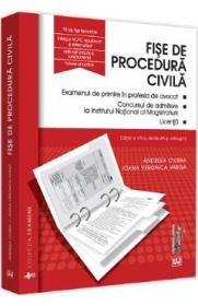 Fise de procedura civila Ed.8 - Andreea Ciurea, Ioana Veronica Varga - Ioana Veronica Varga