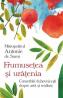 Frumusetea si uratenia - Mitropolit Antonie de Suroj - Mitropolit Antonie De Suroj