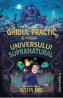 Ghidul practic al universului supranatural - Alyson Noel