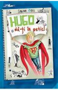 Hugo, da-ti in petic! - Sabine Zett
