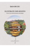 Ilustrate din Kyoto - Dan Buciu