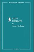 Iluzii pierdute Vol.1 - Honore de Balzac - Honore de Balzac