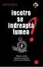Incotro se indreapta lumea? - Pascal Lamy, Nicole Gnesotto - Nicole Gnesotto