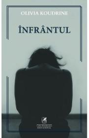 Infrantul - Olivia Koudrine