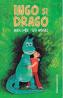 Ingo si Draco - Mira Lobe, Susi Weigel - Mira Lobe