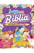 Invatam cu Biblia. Sa ne jucam cu Literele 4-7 ani - Andrew Neuton - Andrew Newton