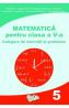 Matematica - Clasa 5 - Culegere de exercitii si probleme - Mihai Zaharia, Dragos Dinculescu - Dragos Dinculescu