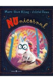 NUnicornul - Marc Uwe-Kling, Astrid Henn - Astrid Henn