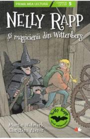 Nelly Rapp si magicienii din Wittenberg - Martin Wildmark, Christina Alvner - Christina Alvner