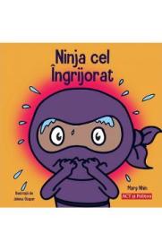 Ninja cel ingrijorat - Mary Nhin, Jelena Stupar - Mary Nhin