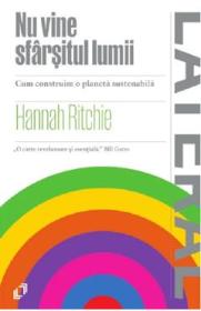 Nu vine sfarsitul lumii - Hannah Ritchie