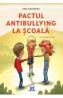Pactul antibullying la scoala - Emy Geyskens