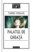 Palatul de gheata - Tarjei Vesaas