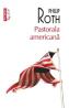 Pastorala americana - Philip Roth