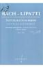 Pastorala in Fa Major - Bach-Lipatti - Bach Lipatti