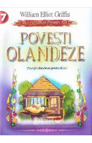 Povesti Olandeze - William Elliot Griffis