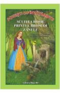 Povesti cu invataminte: Scufita Rosie. Printul Broscoi. Zanele - Charles Perrault, Fratii Grimm - Charles Perrault