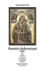 Povestiri duhovnicesti Vol.2 - Monah Pimen Vlad - Pimen Vlad
