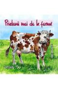 Prietenii mei de la ferma - -