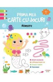 Prima mea carte cu jocuri. Numere - -