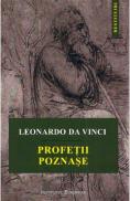 Profetii poznase - Leonardo da Vinci - Leonardo Da Vinci