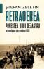 Retragerea. Povestea unui dezastru, Octombrie-Decembrie 1916 - Stefan Zeletin