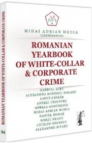 Romanian yearbook of white-collar and corporate crime - Mihai Adrian Hotca