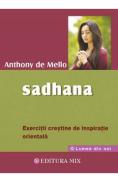 Sadhana - Anthony de Mello - Anthony De Mello