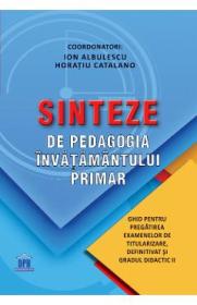 Sinteze de pedagogia invatamantului primar - Ion Albulescu, Horatiu Catalano - Ion Albulescu