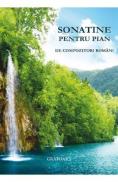 Sonatine pentru pian de compozitori romani - Georgeta Stefanescu-Barnea - Georgeta Stefanescu Barnea