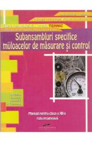 Subansambluri specifice mijloacelor se masurare si control - Clasa a 12-a - Manual - Aurel Ciocirlea-Vasilescu - Manuela I. Buse