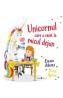 Unicornul care a venit la micul dejun - Emma Adams, Myke Byrne - Myke Byrne