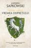 Vremea dispretului. Seria Witcher Vol.4 - Andrzej Sapkowski
