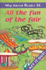 All the fun of the Fair Way Ahead Reader 3C - Printha Ellis , Mary Bowen