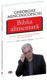 Biblia alimentara -  Gheorghe Mencinicopschi 