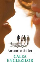 Calea englezilor - Antonio Soler