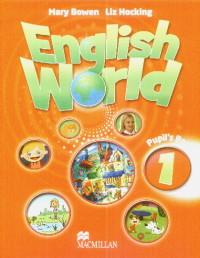 English World 1 pupil's book - Mary Bowen,liz Hocking