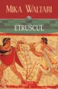 Etruscul - Mika Waltari