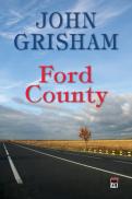 Ford County - John Grisham