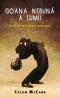 Goana nebuna a lumii - Colum McCann